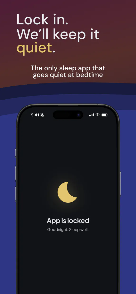 Lock in and we'll keep it quiet. The app locked for the night with a calm moon.